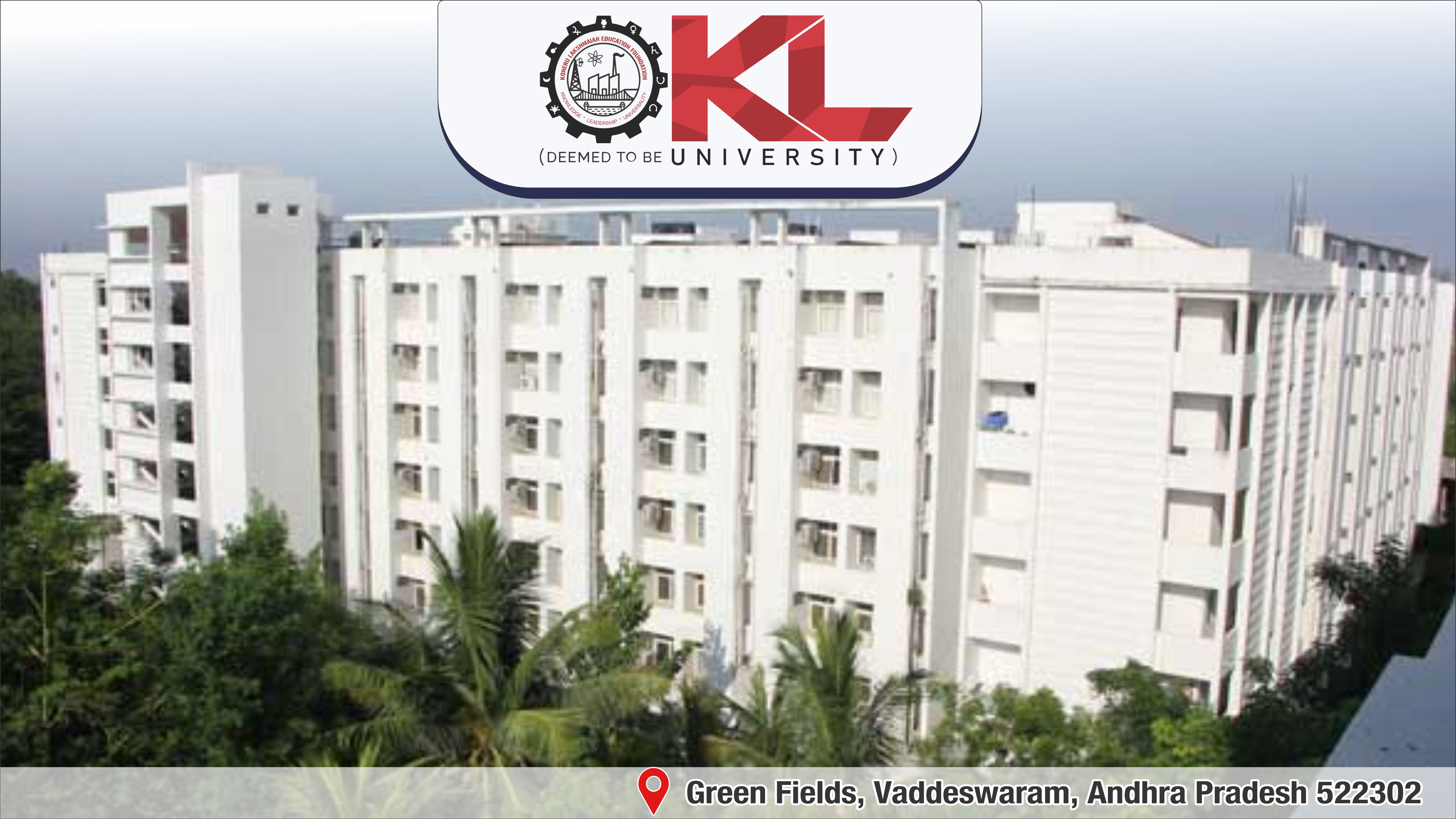 out side view of K L Deemed To Be University